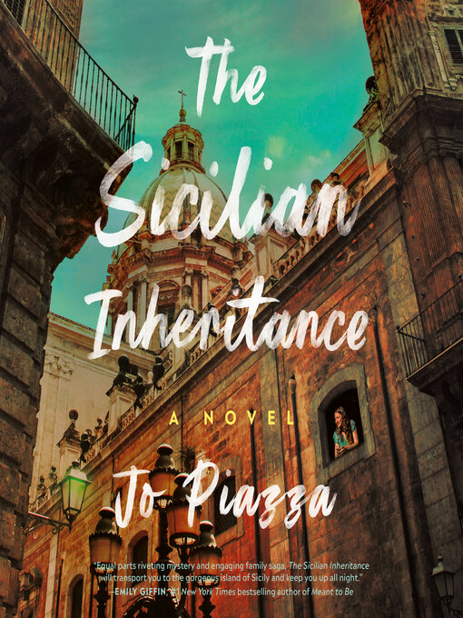 Title details for The Sicilian Inheritance by Jo Piazza - Wait list